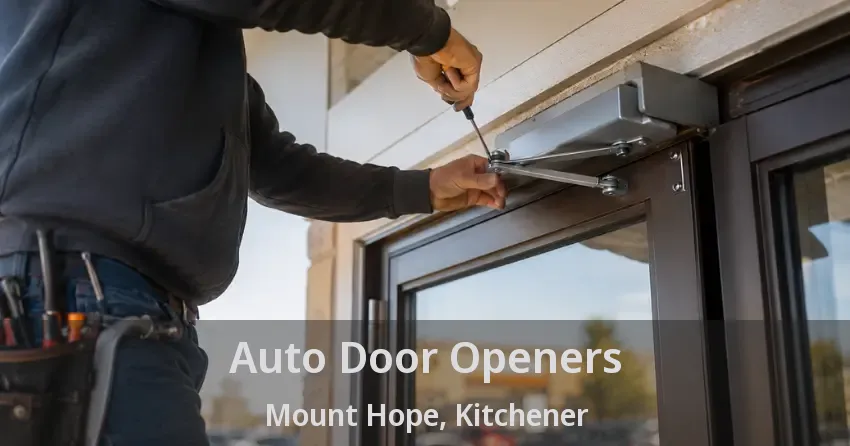 Auto Door Openers Mount Hope, Kitchener - ON