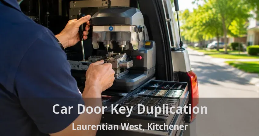 Car Door Key Duplication Laurentian West, Kitchener - ON